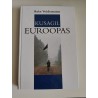Kusagil Euroopas - Rein Veidemann