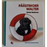 Päästekoer Walter - Aimeé Beekman