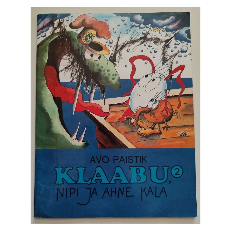 Klaabu 2, Nipi ja ahne kala - Avo Paistik