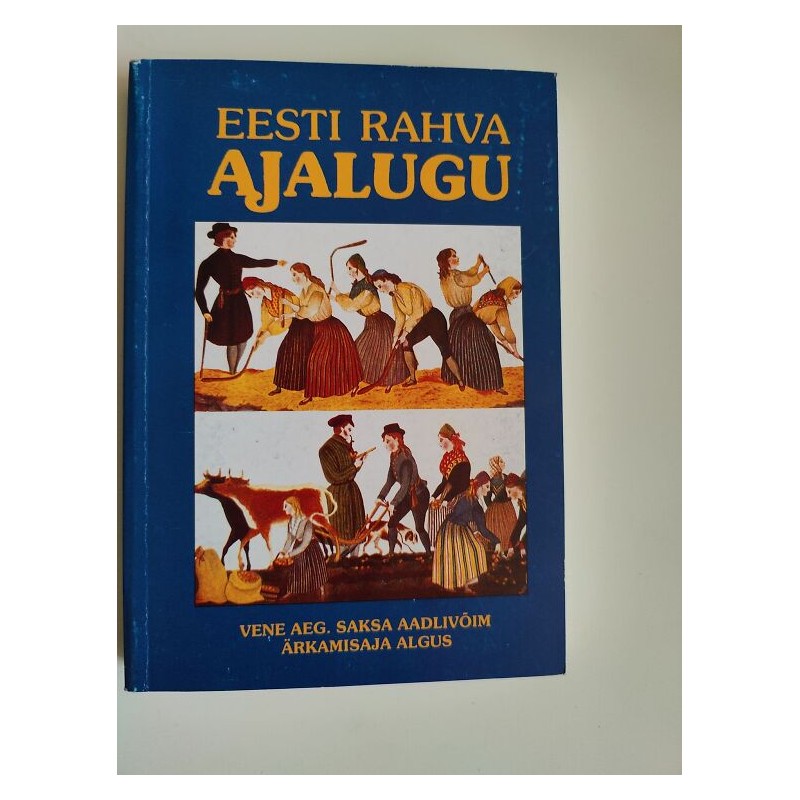 Eesti rahva ajalugu 5. osa