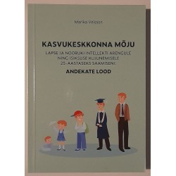 Kasvukeskkonna mõju -...