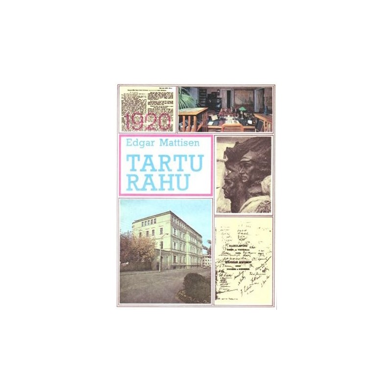 Tartu rahu. Edgar Mattisen