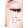 Kolm väikest valet. Laura Marshall