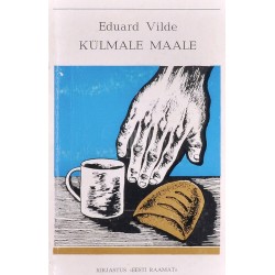 Külmale maale. Eduard Vilde