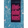 Aheldatud kunst. Andrei Lebedev