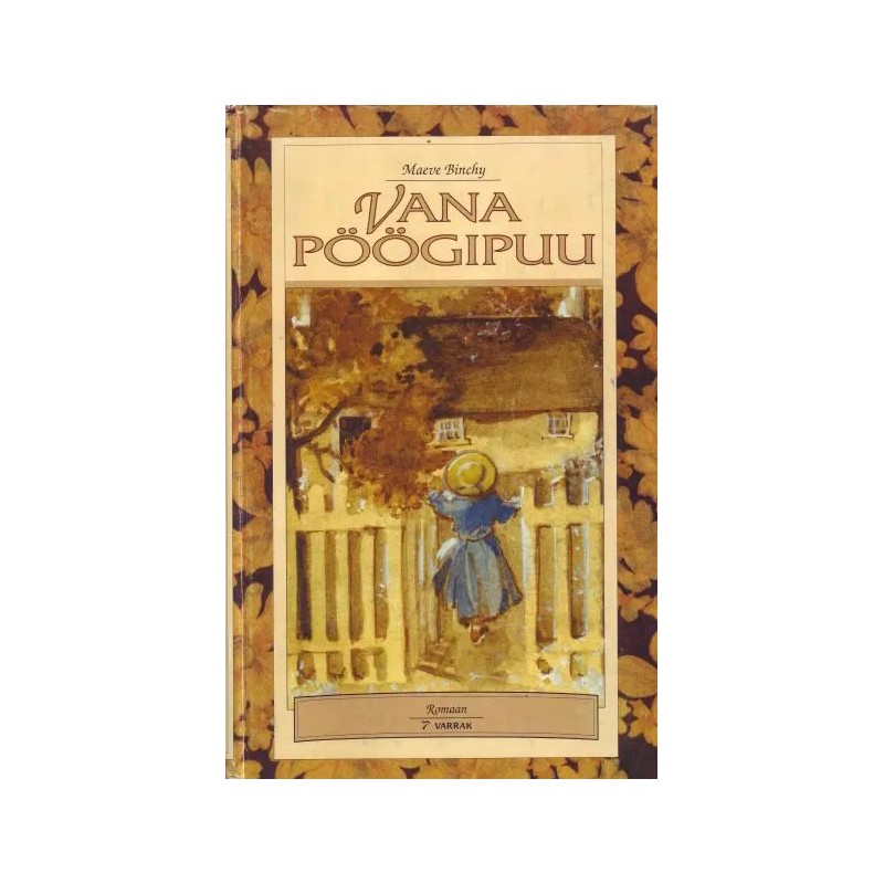 Vana pöögipuu. Maeve Binchy
