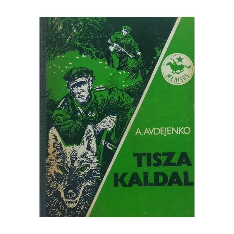 Tisza kaldal. Aleksandr Avdejenko