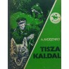 Tisza kaldal. Aleksandr Avdejenko