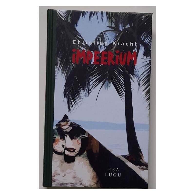 Impeerium - Christian Kracht