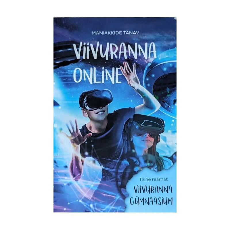 Viivuranna online. Viivuranna gümnaasium II Maniakkide Tänav