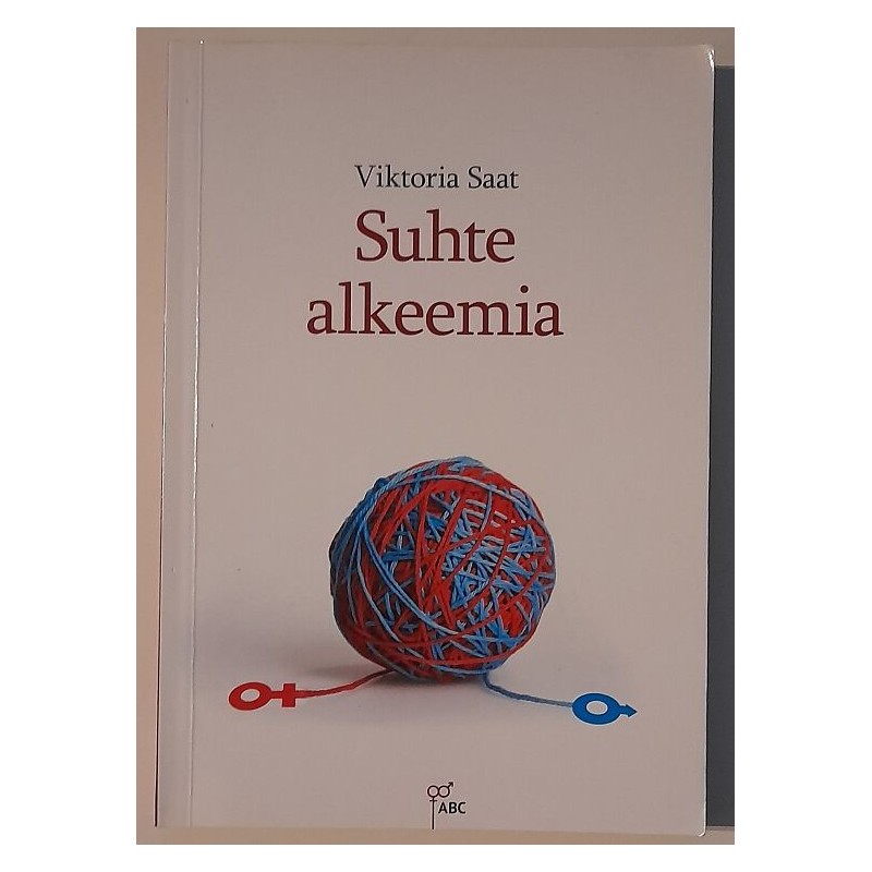 Suhte alkeemia - Viktoria Saat
