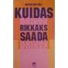 Kuidas rikkaks saada. Napoleon Hill