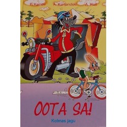 Oota sa! (3. osa)...