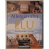 Allergiavaba elu - Peter Howarth, Anita Reid