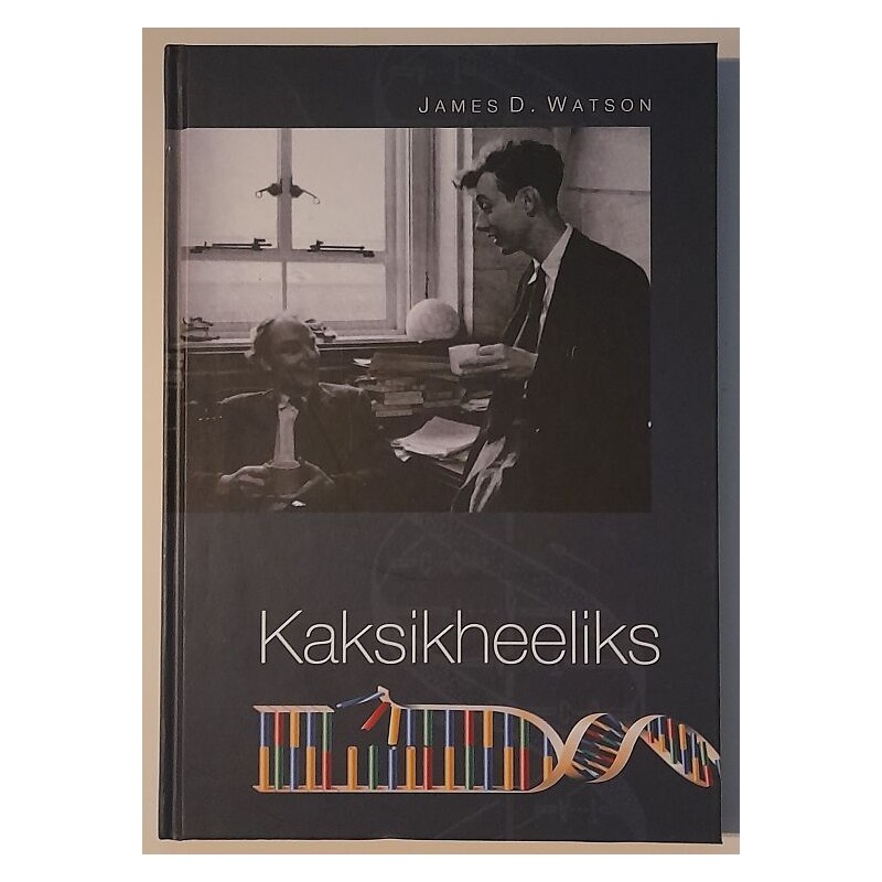 Kaksikheeliks - James D. Watson