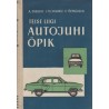 Teise liigi autojuhi õpik. Ivan Plehhanov, Andrei Sabinin ja Vladimir Tšernjaikin