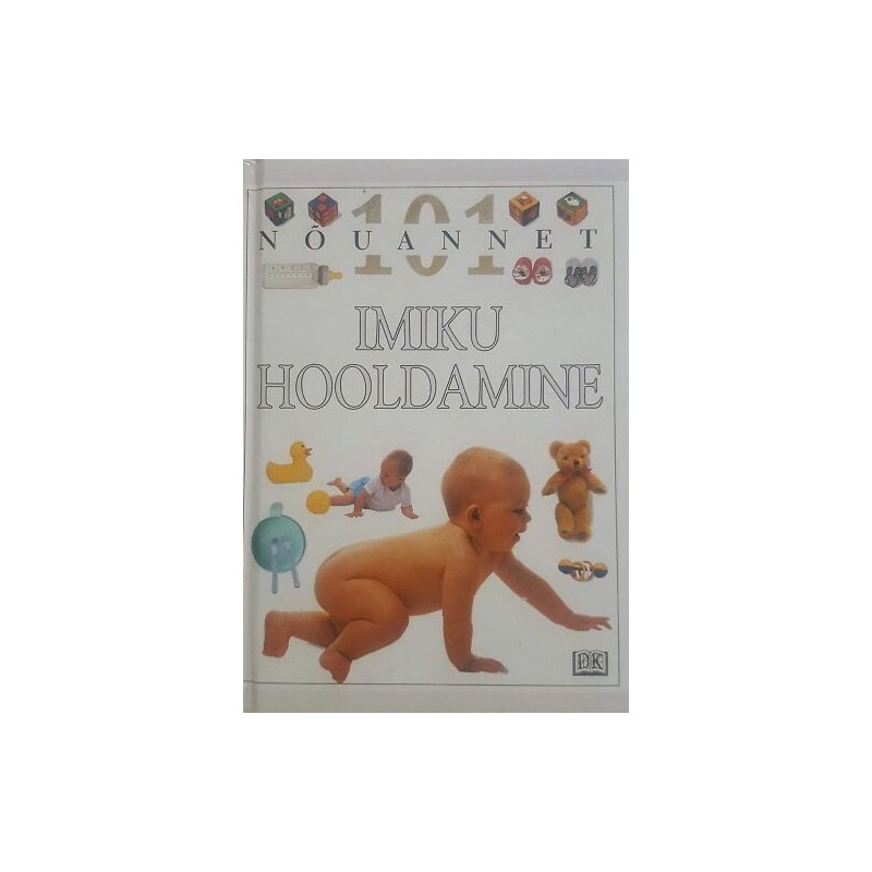 Imiku hooldamine. Elizabeth Fenwick