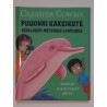 Puuonni kaksikute seiklused - Cressida Cowell