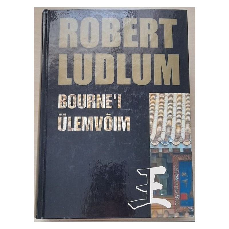 Bourne'i ülemvõim - Robert Ludlum
