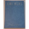 Kes ma olen - Eri Klas