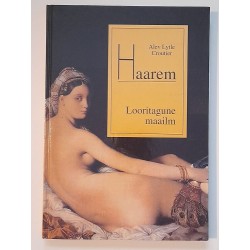 Haarem. Looritagune maailm...