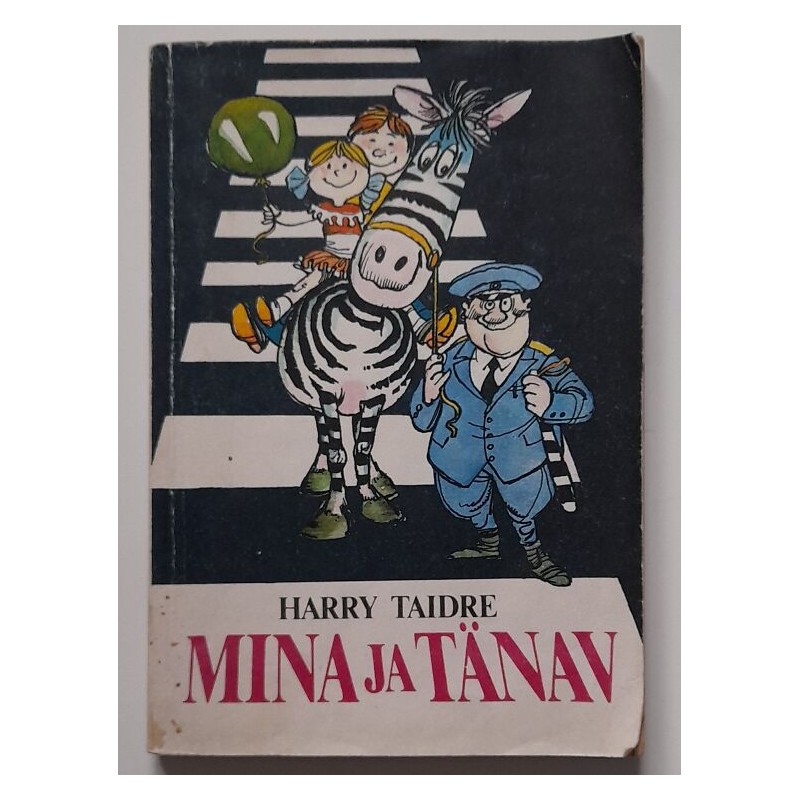 Mina ja tänav - Harry Taidre