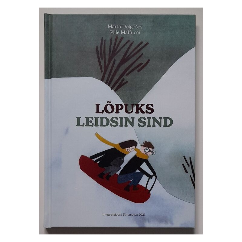 Lõpuks leidsin sind - Marta Dolgošev, Pille Maffucci