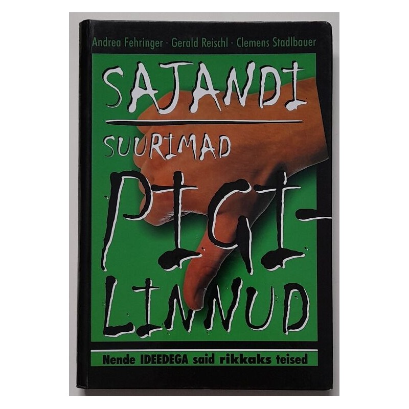 Sajandi suurimad pigilinnud