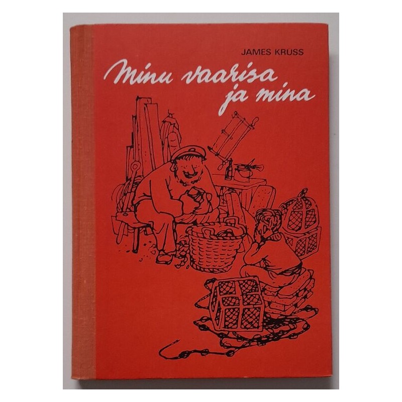 Minu vaarisa ja mina - James Krüss