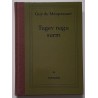 Tugev nagu surm - Guy de Maupassant