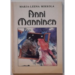 Anni Manninen - Marja-Leena...