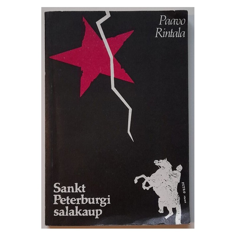 Sankt Peterburgi salakaup - Paavo Rintala