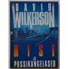 Rist ja pussikangelased - David Wilkerson