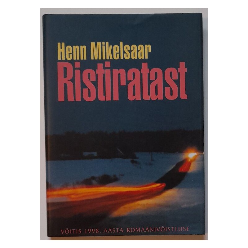 Ristiratast - Henn Mikelsaar