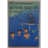 Kummi-Tarzan ja teised - Ole Lund Kirkegaard