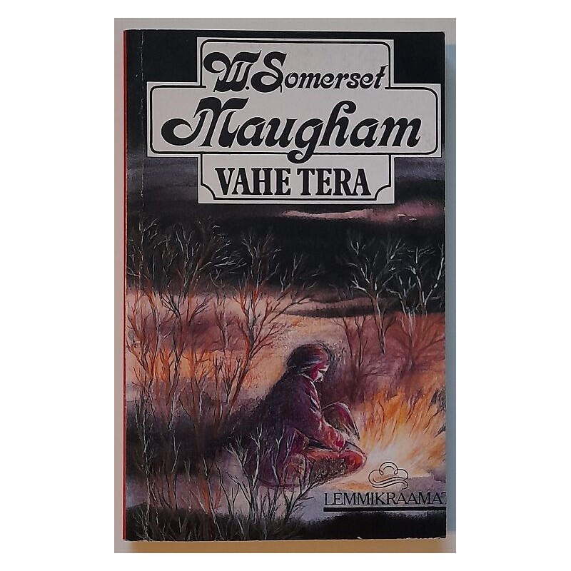 Vahe tera - William Somerset Maugham