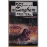Vahe tera - William Somerset Maugham