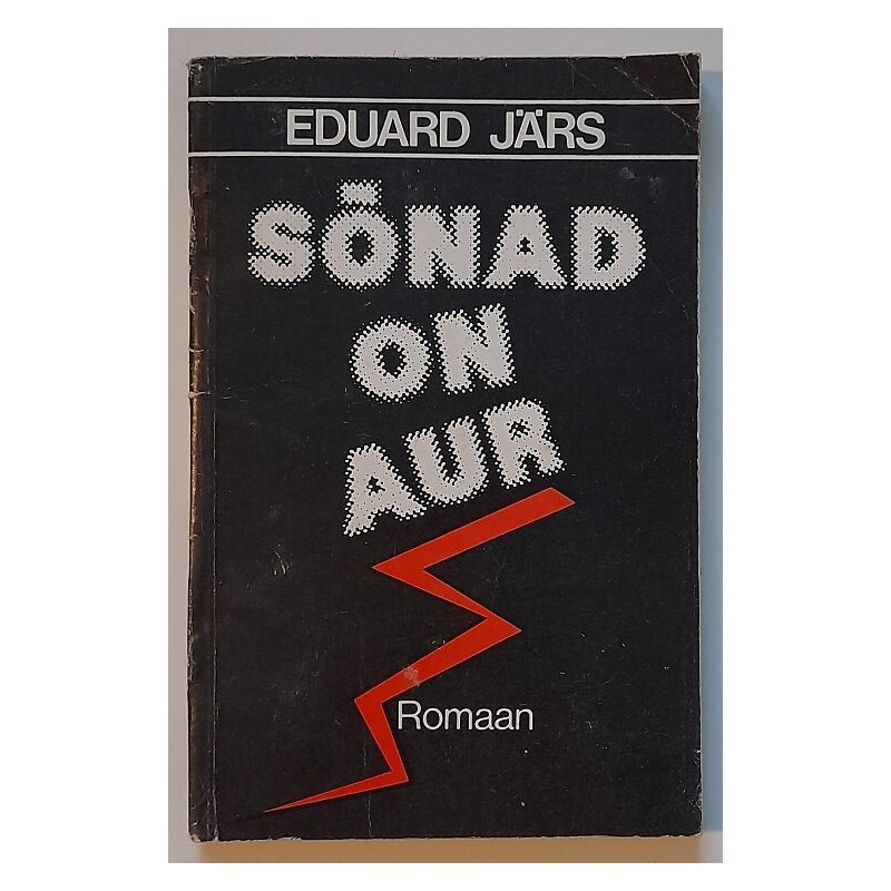 Sõnad on aur - Eduard Järs