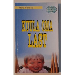 Kuula oma last - Piero...