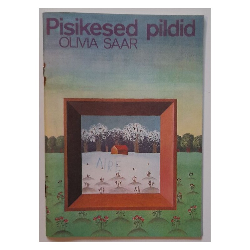 Pisikesed pildid - Olivia Saar