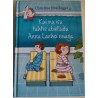 Kui mu isa tahtis abielluda Anna Lachsi emaga