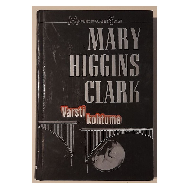 Varsti kohtume - Mary Higgins Clark