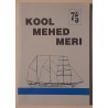 Kool. Mehed. Meri - Arvi Nordmann