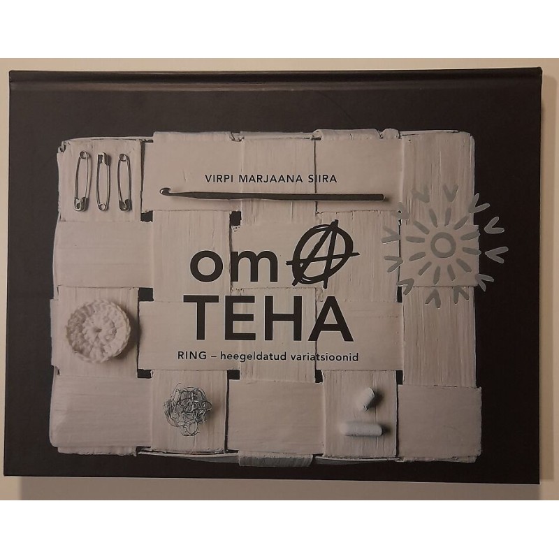 Oma teha. Ring heegeldatud variatsioonid - V. M. Siira