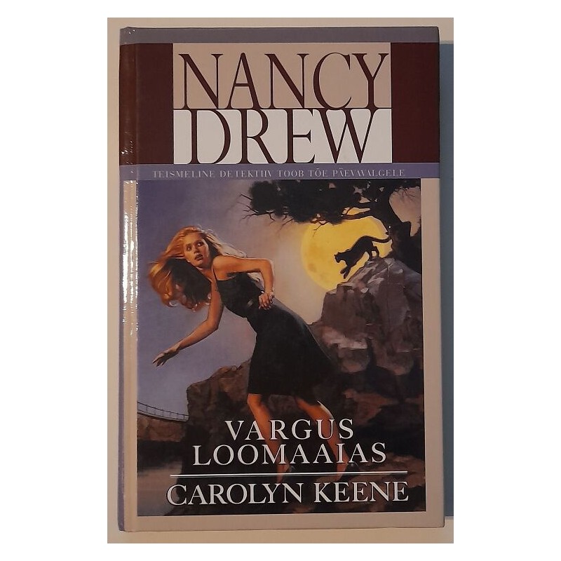 Nancy Drew: Vargus loomaaias - Carolyn Keene