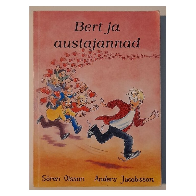 Bert ja austajannad - Sören Olsson, Anders Jacobsson