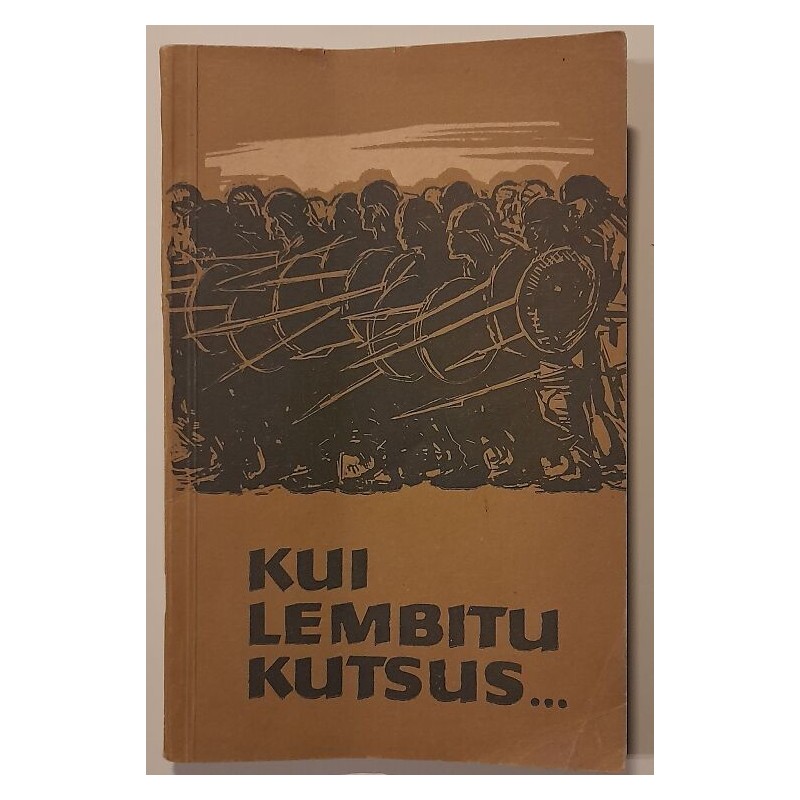 Kui Lembitu kutsus...