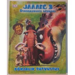Jääaeg 3. Dinosauruste...