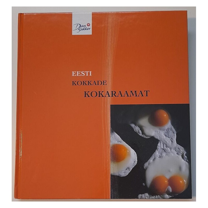 Eesti kokkade kokaraamat - toimetaja: Svea Talving