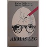 Armas aeg - Henn Mikelsaar ja Ustav Mikelsaar